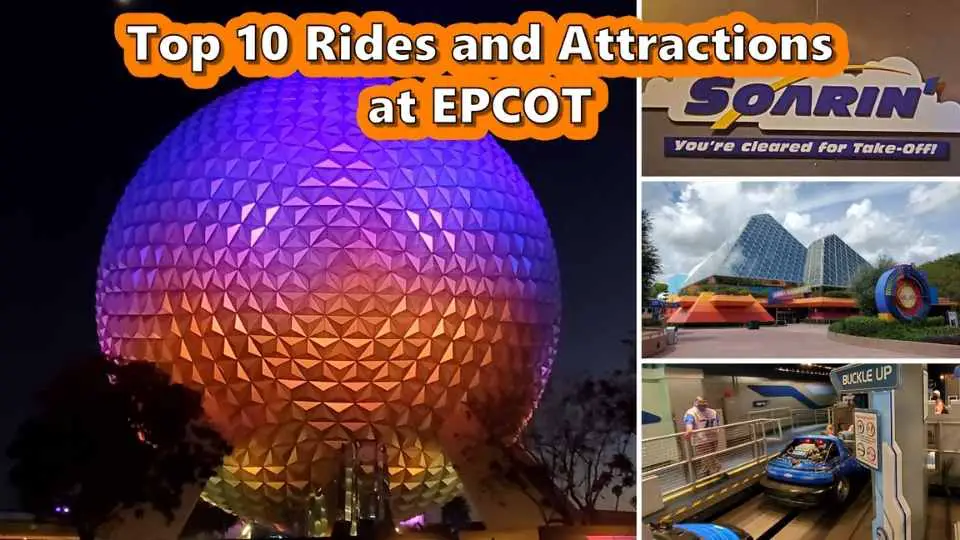Fjerde Vælge stun The 10 Best Rides and Attractions at EPCOT for 2023 – Endless Summer Florida