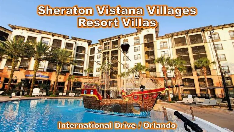 Sheraton Vistana Villages Resort Villas – Orlando, Florida (Hotel Tour)